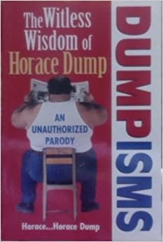 isms: The Witless Wisdom of Horace : An Authorized Parody indir