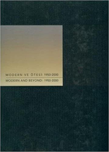 MODERN VE ÖTESİ 1950-2000