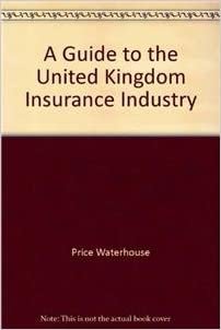 indir   A Guide to the U. K. Insurance Industry tamamen