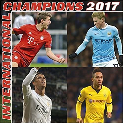 2017 International Champions Calendar - teNeues Grid Calendar - Football Calendar - 30 x 30 cm