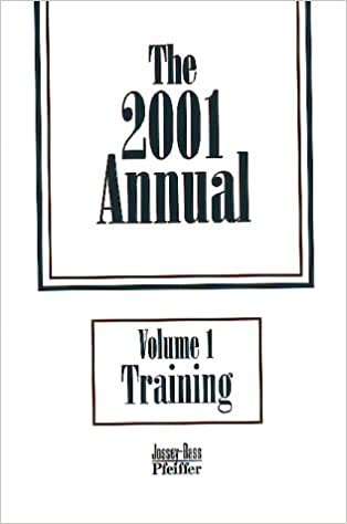 The 2001 Annuals, Training (Pfeiffer Annual: Training)