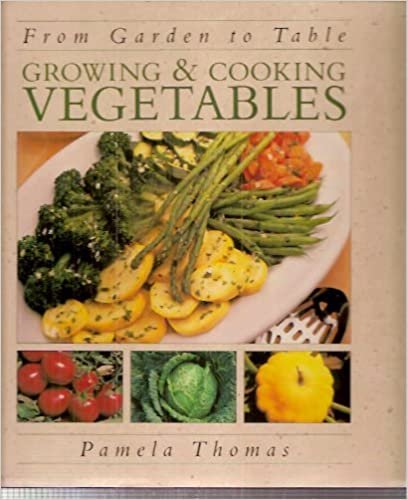 From the Garden to the Table: Growing & Cooking With Veg