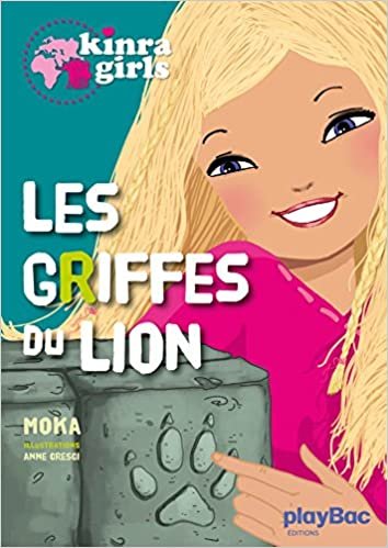 Les Griffes Du Lion (Kinra Girls (3)) indir