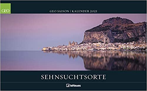 GEO SAISON: Sehnsuchtsorte 2021 - Wand-Kalender - Reise-Kalender - Poster-Kalender - 50x36 indir