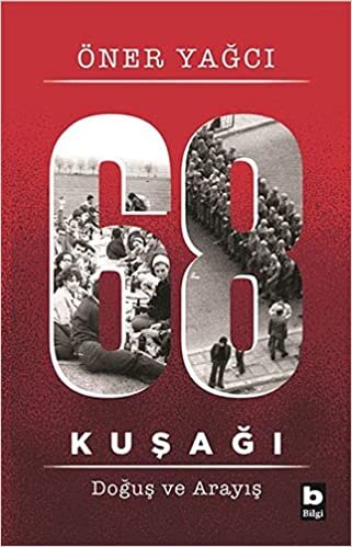 68 Kuşağı Kuşağı - Doğuş ve Arayış indir