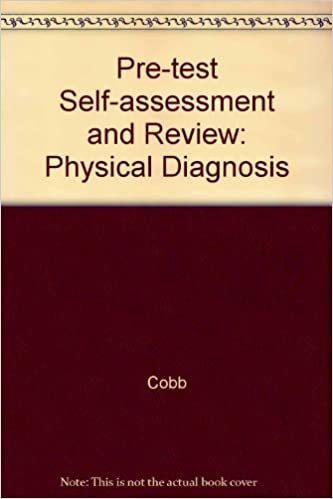 Pre-test Self-assessment and Review: Physical Diagnosis