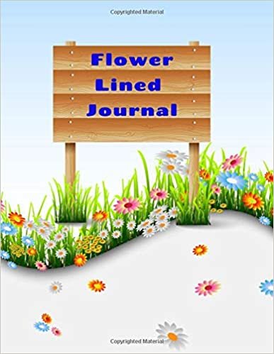 Flower Lined Journal: Composition Book Journal Flower Notebook Have space to draw (8.5 x 11 Large)