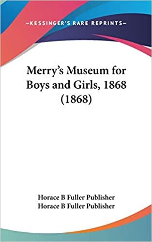 Merry's Museum for Boys and Girls, 1868 (1868) indir