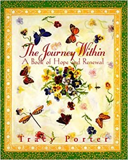 The Journey Within: A Book of Hope and Renewal (Little Books (Andrews & McMeel)) indir