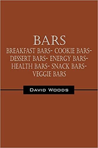 Bars: Breakfast bars- Cookie bars- Dessert bars- Energy bars- Health bars- Snack bars- Veggie bars