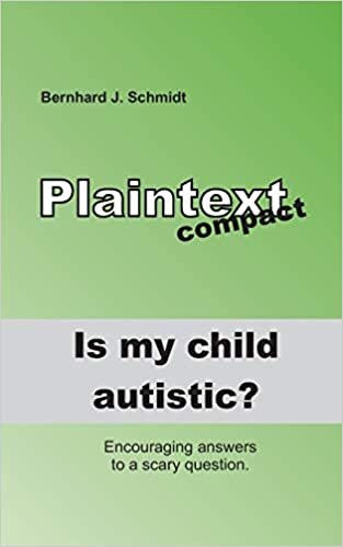 Is my child autistic?: Encouraging answers to a scary question