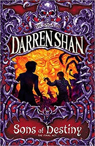Sons of Destiny (Saga of Darren Shan) (The Saga of Darren Shan, Band 12)