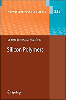 Silicon Polymers (Advances in Polymer Science)