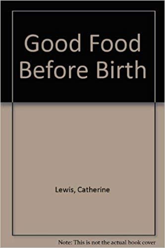 Good Food Before Birth
