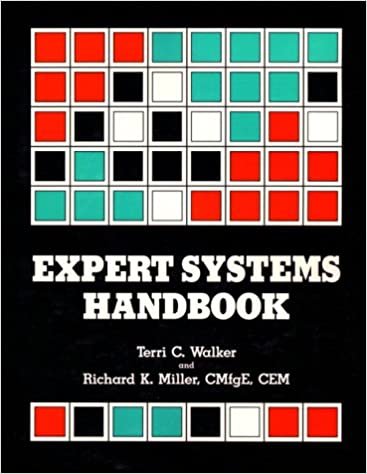 Expert Systems Handbook: An Assessment of Technology and Applications