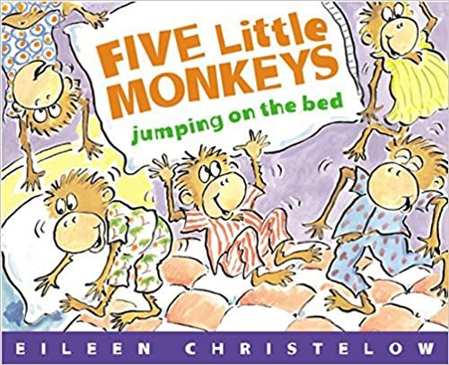 Five Little Monkeys Jumping on the Bed (Five Little Monkeys Story)