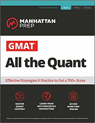 GMAT All the Quant: The definitive guide to the quant section of the GMAT