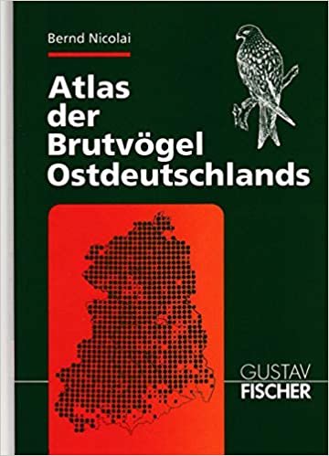Atlas der Brutvögel Ostdeutschland
