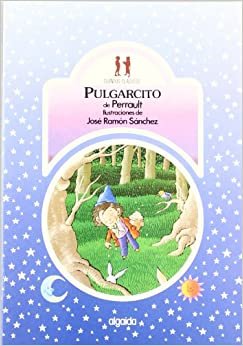 Pulgarcito / Thumbkin (Cuentos clasicos / Classic Tales)