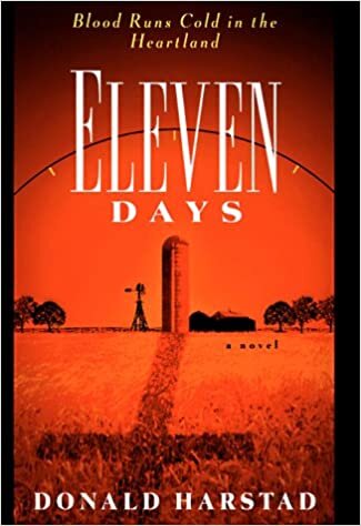 Eleven Days: A Novel of the Heartland indir