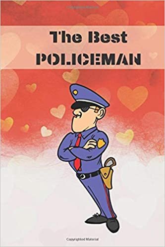 The best policeman: Funny, Notebook, Journal, Diary (120 Pages, diary with lined paper, 6 x 9) (job, Band 4)