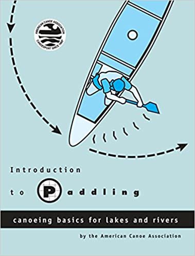 Introduction to Paddling: Canoeing Basics for Lakes and Rivers indir