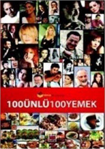 100 ÜNLÜ 100 YEMEK CİLTSİZ
