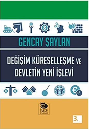 DEĞİŞİM KÜRESELLEŞME VE DEVLETİN İŞLEVİ