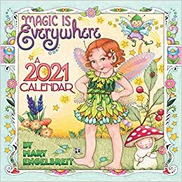 Mary Engelbreit 2021 Calendar: Magic Is Everywhere