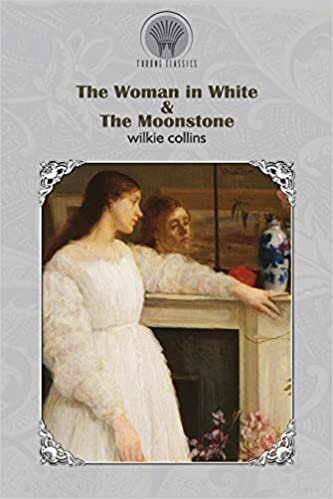 The Woman in White & The Moonstone