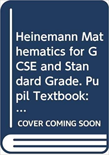 Heinemann Mathematics for GCSE and Standard Grade. Pupil Textbook: Central B: Central Book B