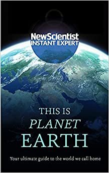 This is Planet Earth: Your ultimate guide to the world we call home indir