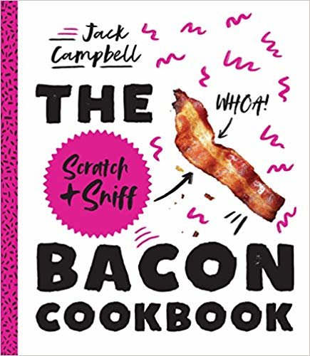 The Scratch & Sniff Bacon Cookbook indir