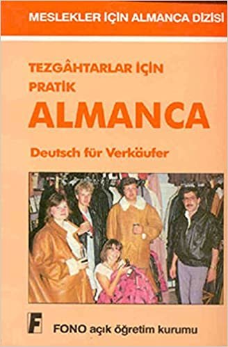 Tezgahtarlar için Pratik Almanca Deutsch für Verkaufer
