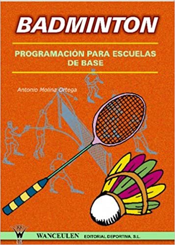 Badmintong: Programación Para Escuelas De Base