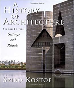 A History of Architecture: Settings and Rituals indir