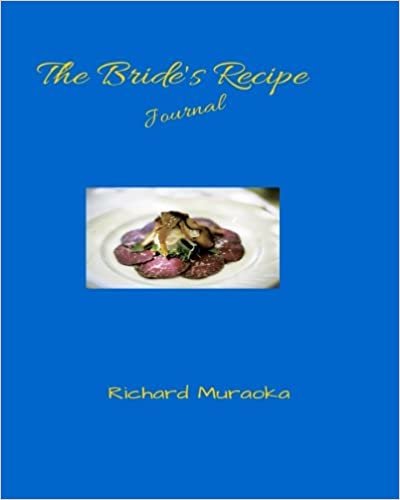 The Bride's recipe journal: the awesome Bride's recipe journal