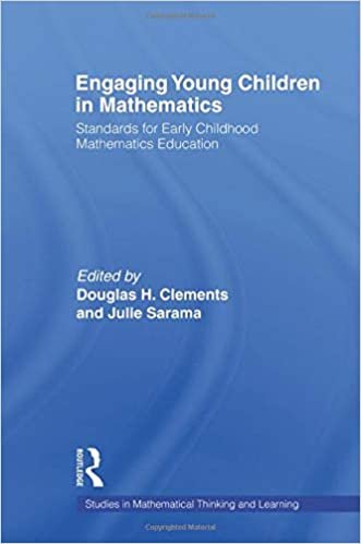 Engaging Young Children in Mathematics: Standards for Early Childhood Mathematics Education (Studies in Mathematical Thinking and Learning) indir