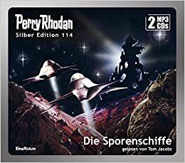 Perry Rhodan Silber Edition 114: Die Sporenschiffe (2 MP3-CDs)