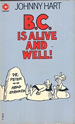 B. C. is Alive and Well (Coronet Books) indir