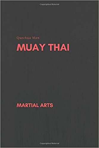 MUAY THAI: DIARY, JOURNAL