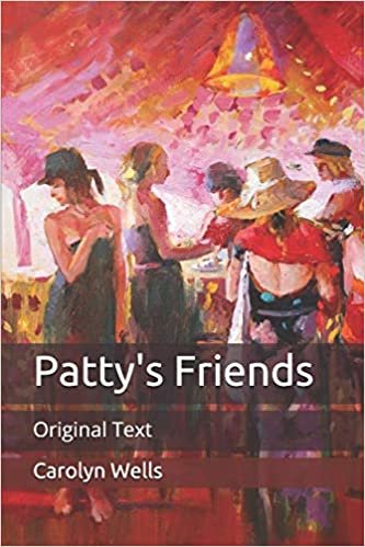 Patty's Friends: Original Text indir