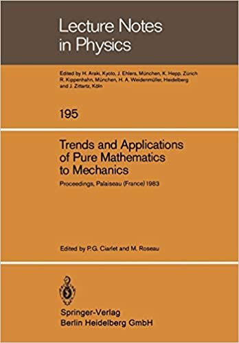 Trends and Applications of Pure Mathematics to Mechanics: Invited and Contributed Papers presented at a Symposium at Ecole Polytechnique, Palaiseau, . ... French Edition) (Lecture Notes in Physics) indir