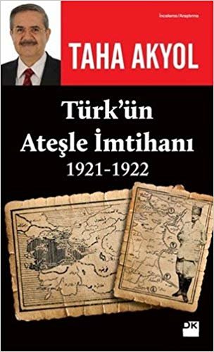 Türk’ün Ateşle İmtihanı 1921-1922 indir