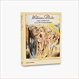 William Blake: The Complete Illuminated Books indir