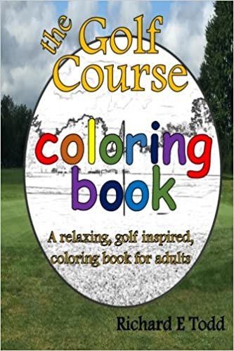 Golf Course Coloring Book: A relaxing, golf inspired, coloring book for adults. indir