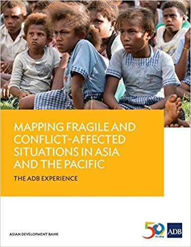 Mapping Fragile and Conflict-Affected Situations in Asia and the Pacific: The ADB Experience