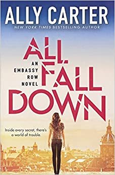 All Fall Down (Embassy Row)