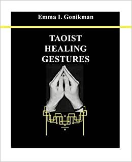 Taoist Healing Gestures