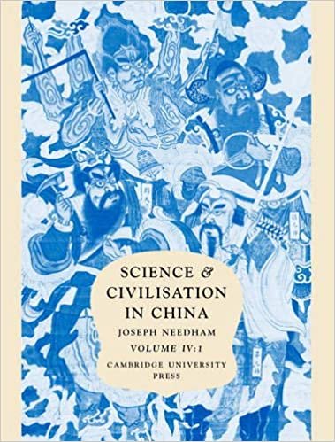 Science and Civilisation in China: Volume 4, Physics and Physical Technology, Part 1, Physics